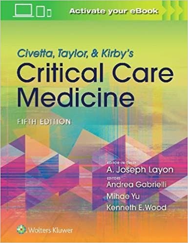 Civetta, Taylor & Kirby's Critical Care Medicine 5th/2018