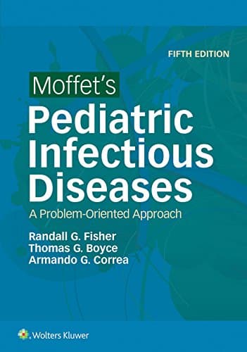 Moffets Pediatric Infectious Diseases 5th/2017