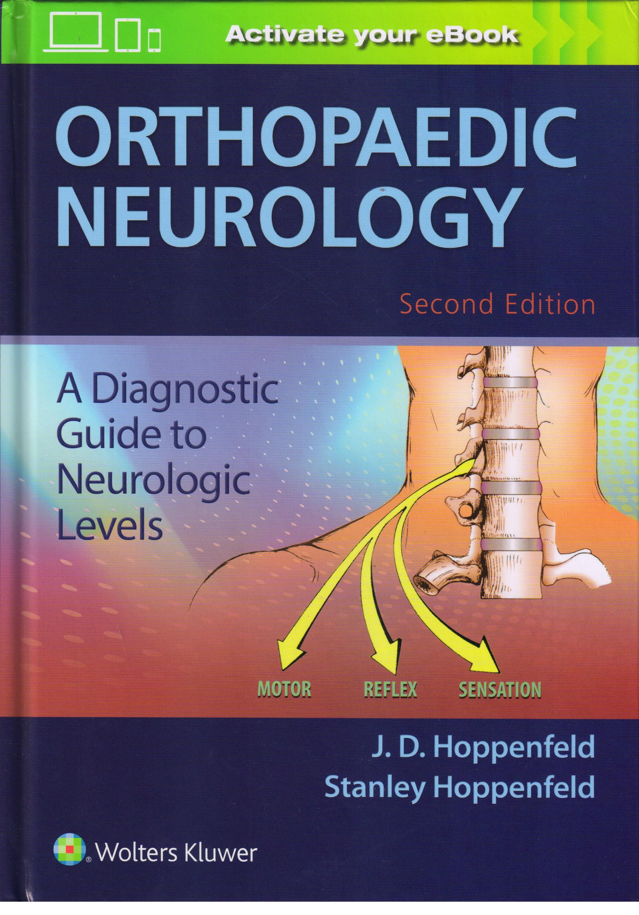 Orthopaedic Neurology 2nd/2017