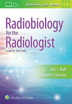 Radiobiology for the Radiologist 8th/2019