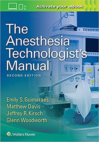 Anesthesia Technologist's Manual 2nd/2019