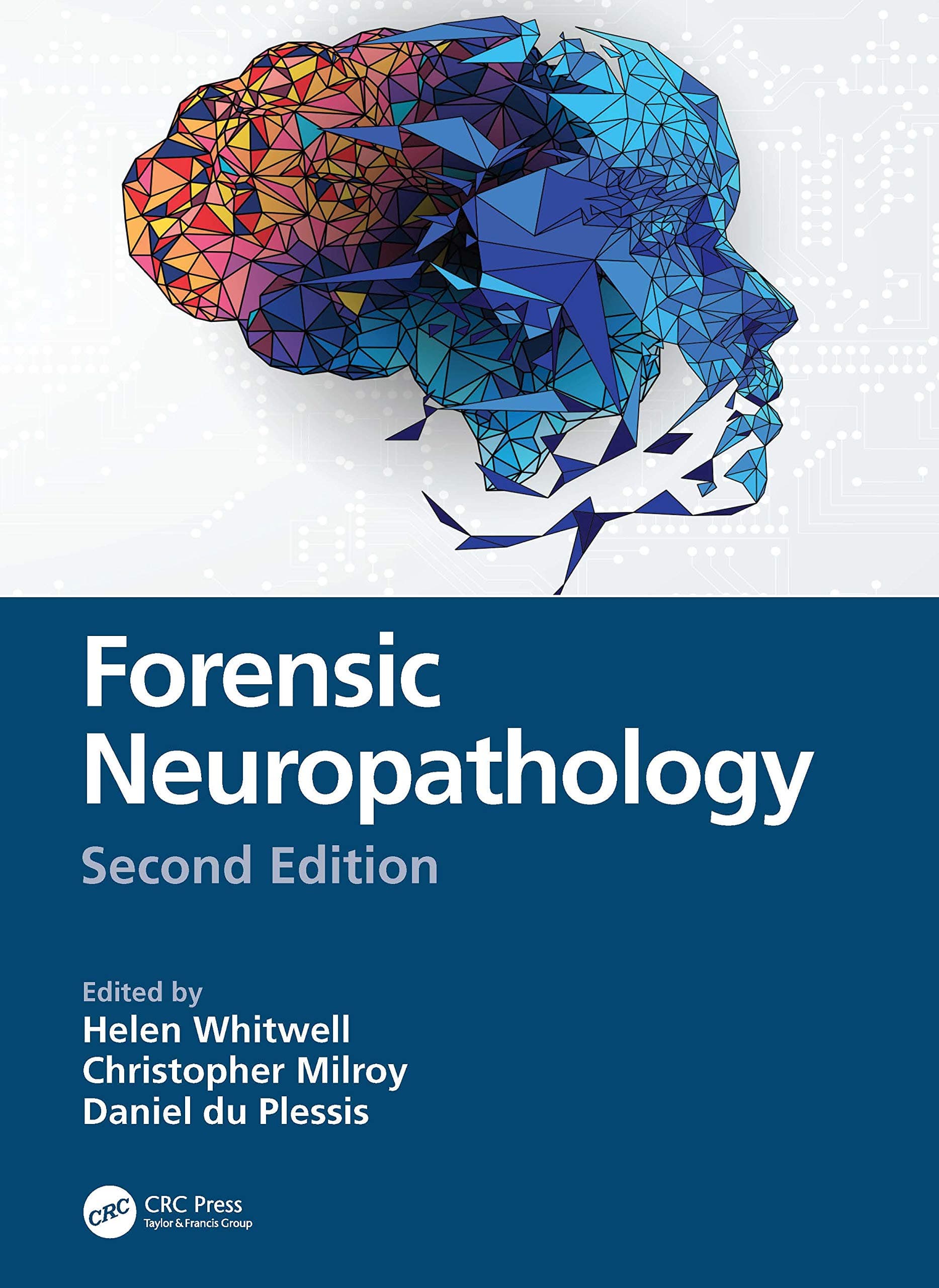 Forensic Neuropathology 2nd/2021