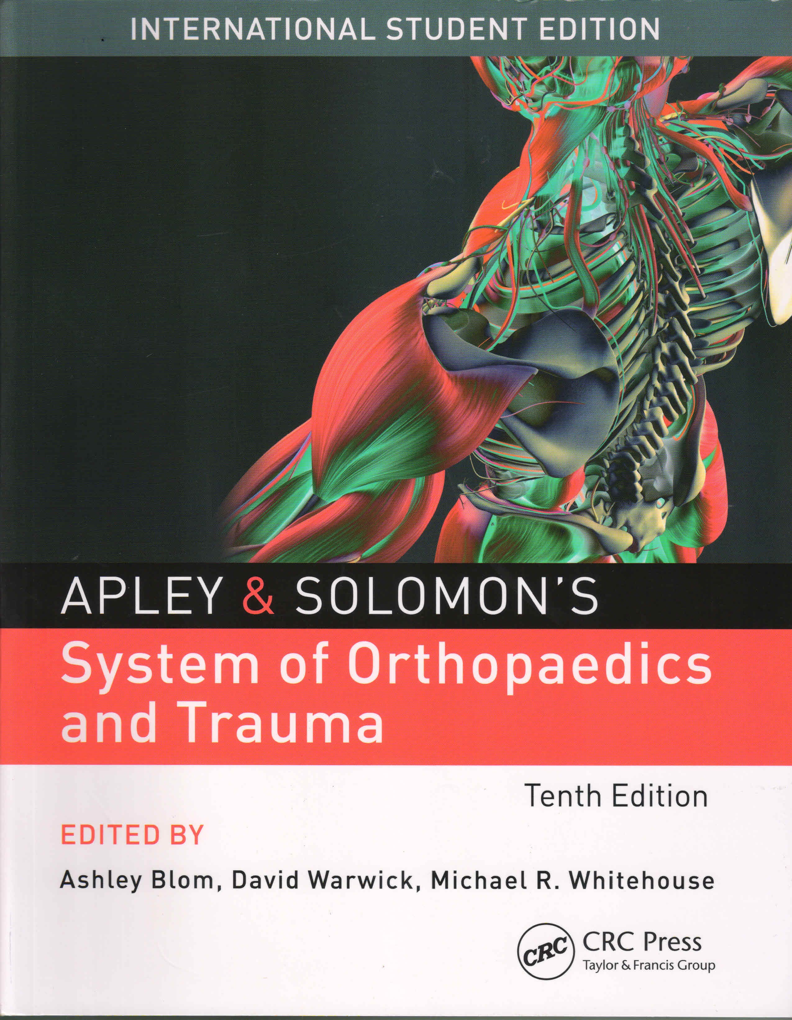 Apley and Solomons System of Orthopaedics and Trauma 10th/2018