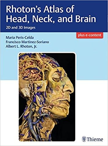 Rhotons Atlas of Head, Neck, and Brain 1st/2018
