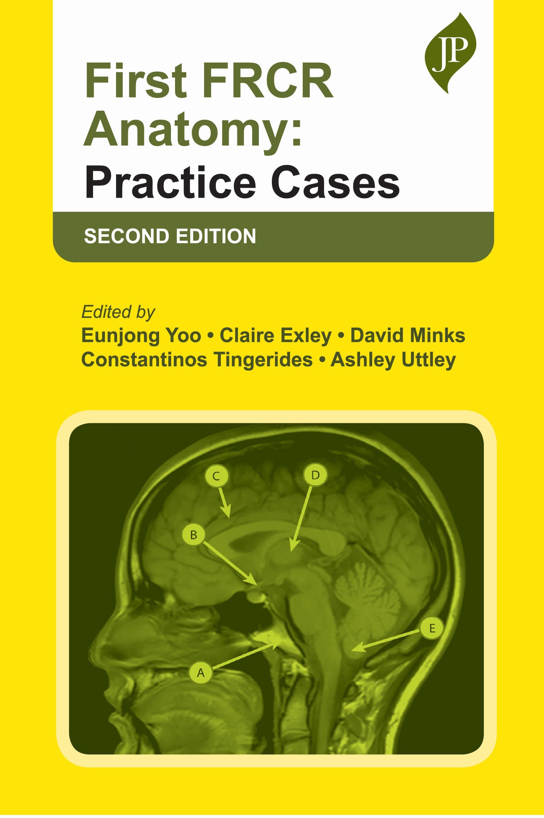 First FRCR Anatomy: Practice Cases 2nd/2025