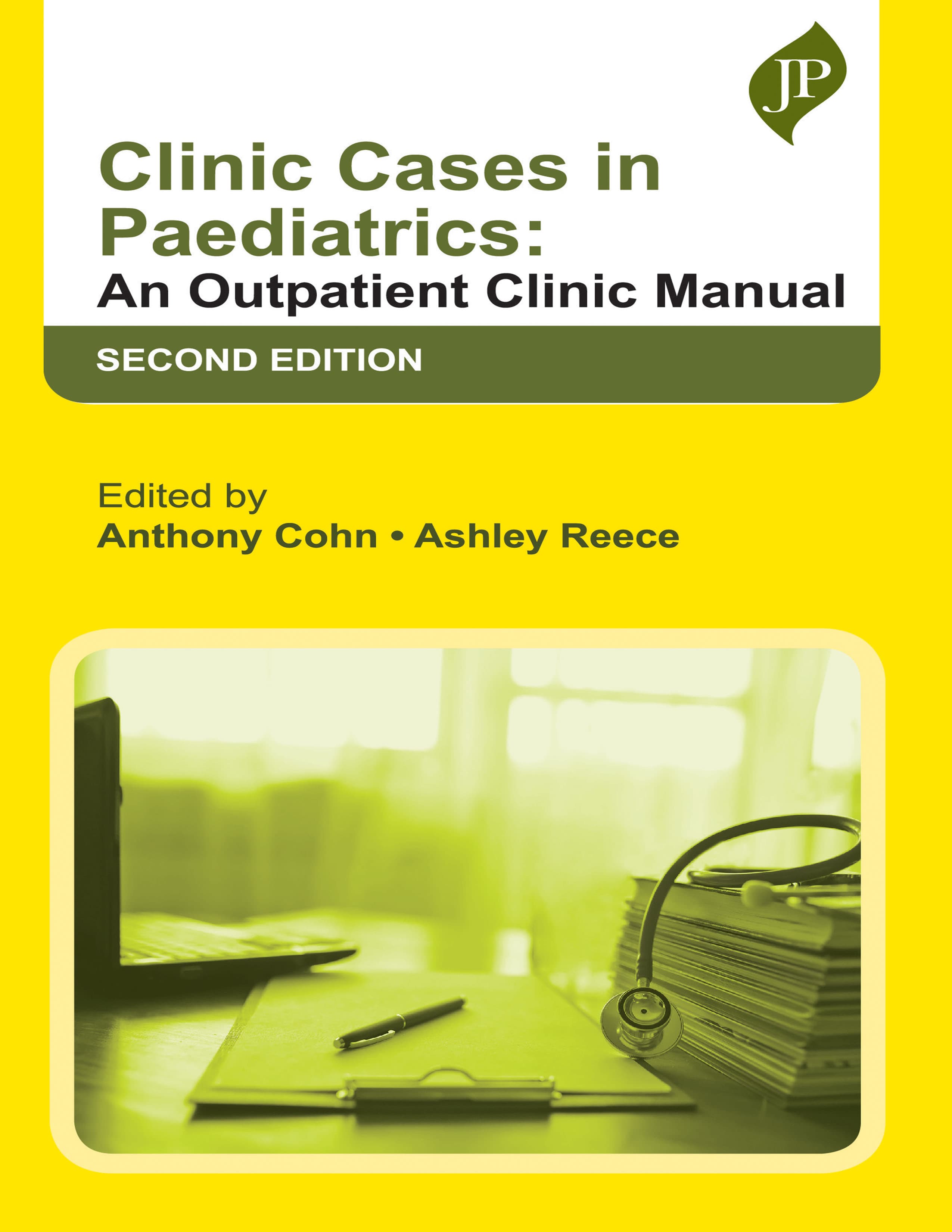 Clinic Cases in Paediatrics: An Outpatient Clinic Manual 2nd/2025