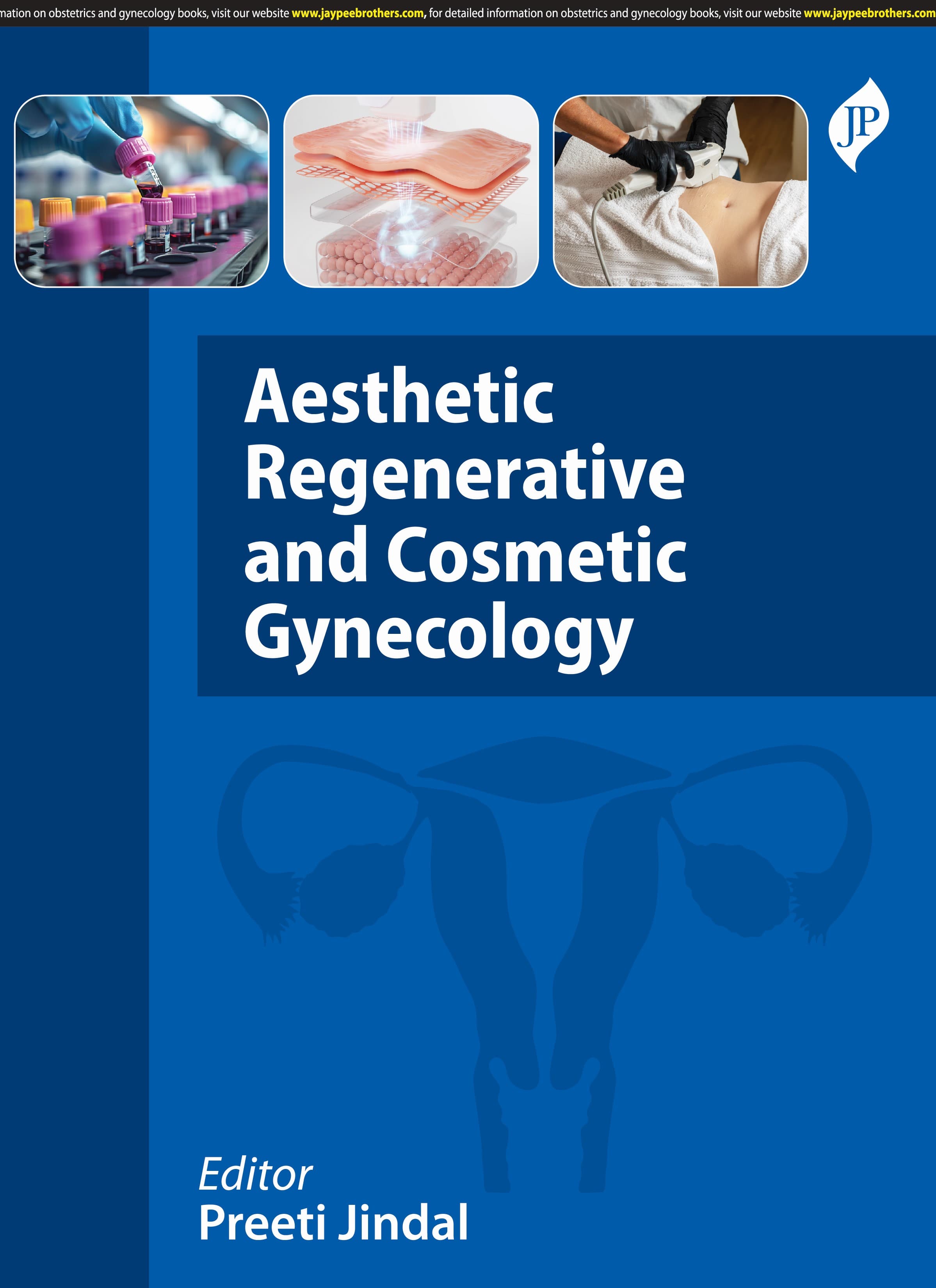 Aesthetic, Regenerative and Cosmetic Gynecology 1st/2025