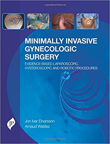 Minimally Invasive Gynecologic Surgery 1st/2016