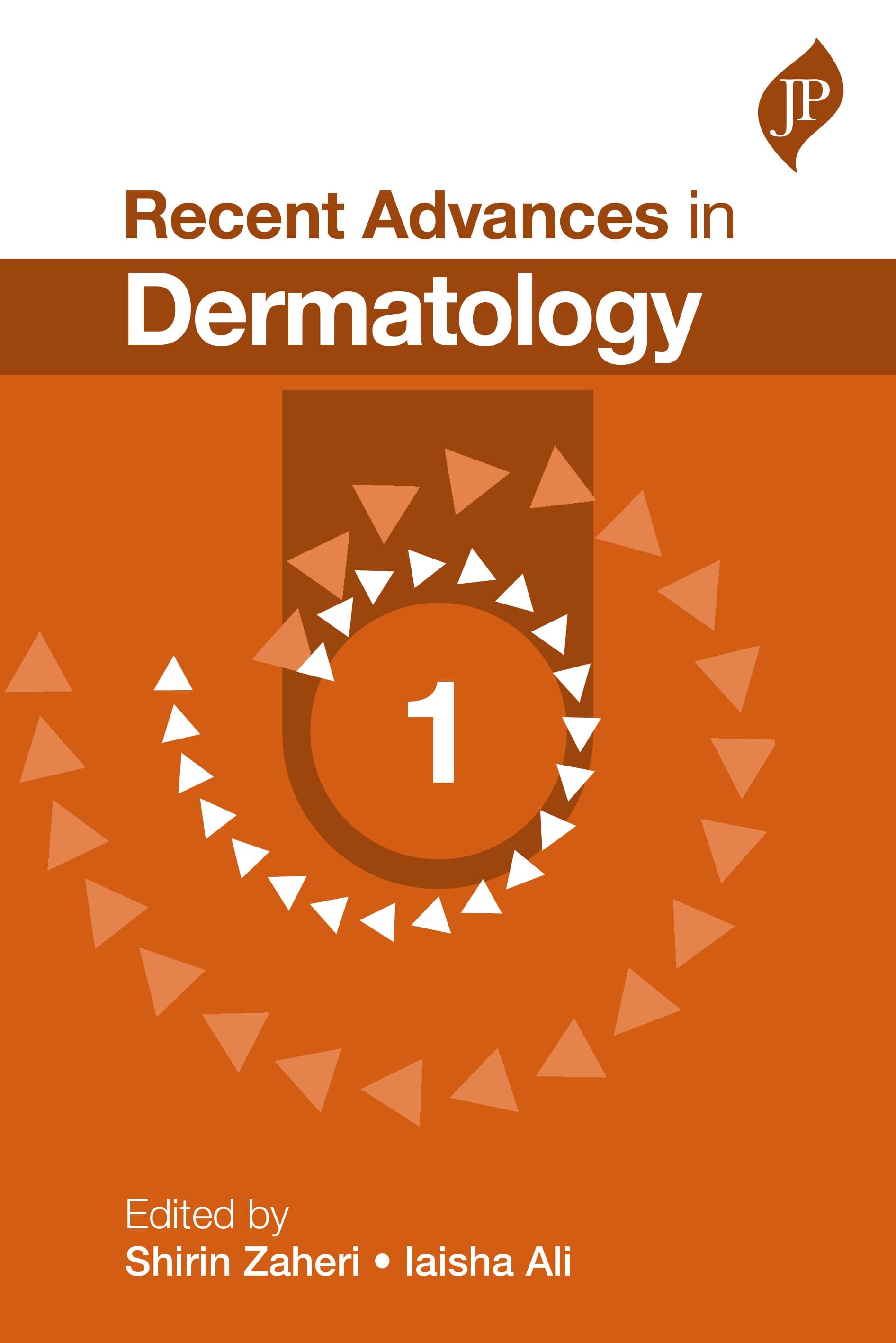 Recent Advances in Dermatology-1 1st/2019