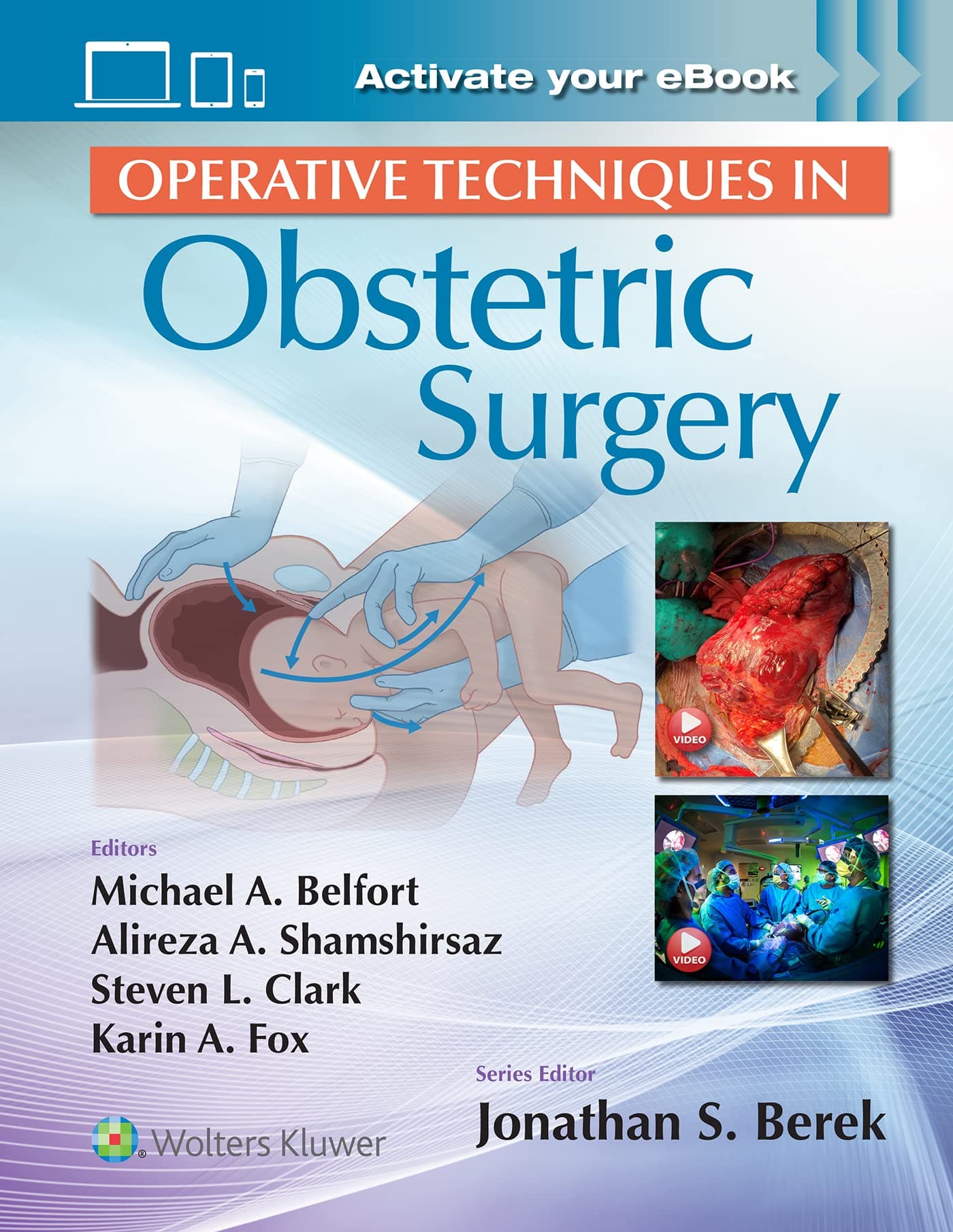 Operative Techniques in Obstetric Surgery 1st/2022