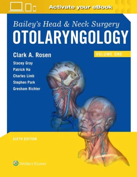 Bailey's Head and Neck Surgery Otolaryngology 6th/2023 (2 Vols)