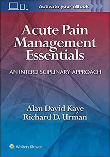 Acute Pain Management Essentials 1st/2023
