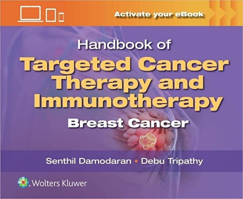 Handbook of Targeted Cancer Therapy and Immunotherapy Breast Cancer 1st/2023