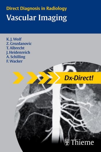 Direct Diagnosis in Radiology: Vascular Imaging 1st/2009