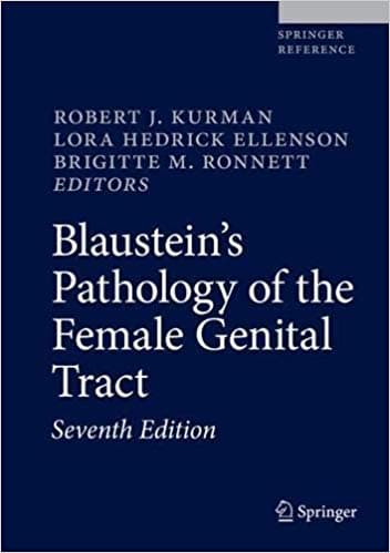Blaustein's Pathology of the Female Genital Tract 7th/2019