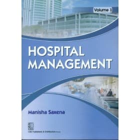 Hospital Management 1st /2018 Reprint (Vol. 1)
