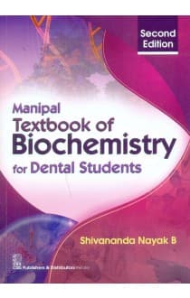 Manipal Textbook of Biochemistry for Dental Students 2nd/2015