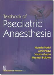 Textbook of Pediatric Anaesthesia 1st/2015