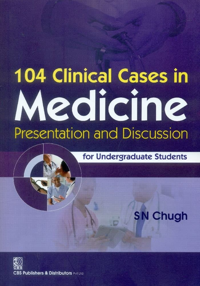 104 Clinical Cases in Medicine Presentation and Discussion 1st/2015
