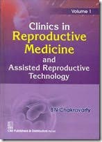 Clinics in Reproductive Medicine and Assisted Reproductive Technology 1st/2015  (Vol-1)