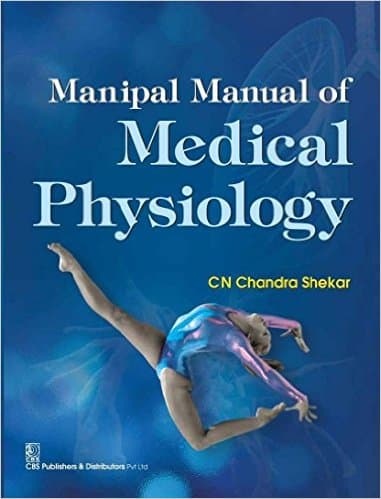 Manipal Manual of Medical Physiology 1st/2018 (Revised 2021)