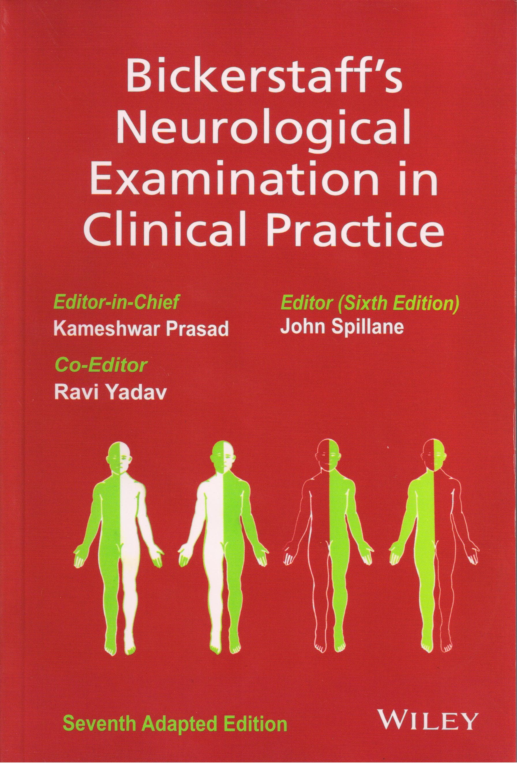 Bickerstaff's Neurological Examination in Clinical Practice 7th Adapted Ed./2013