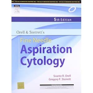 Orell and Sterretts Fine Needle Aspiration Cytology 5th/2012