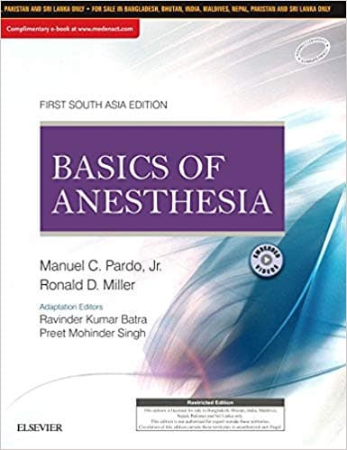 Basics of Anesthesia 1st/2018