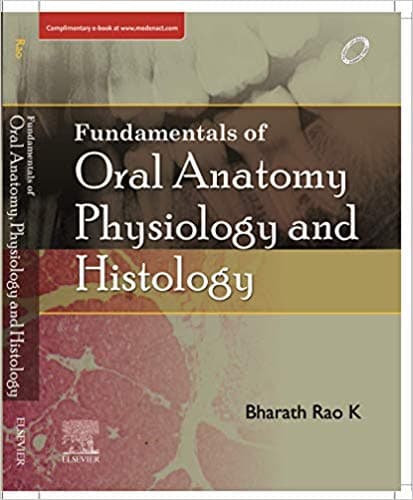 Fundamentals of Oral Anatomy, Physiology and Histology 1st/2019