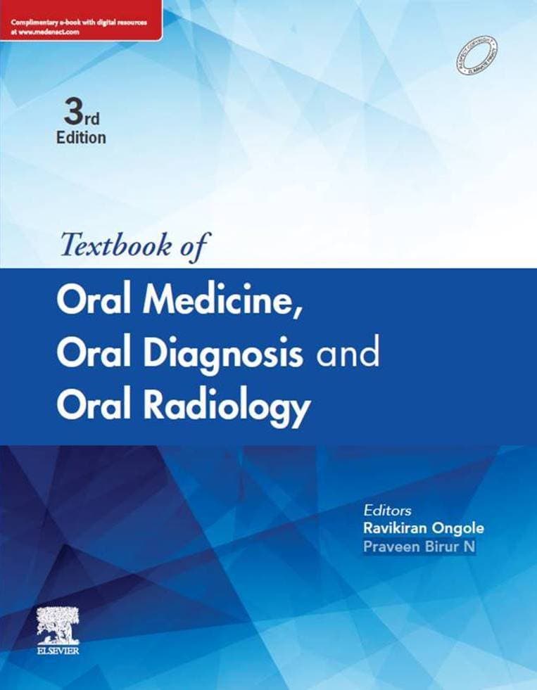 Textbook of Oral Medicine, Oral Diagnosis and Oral Radiology 3rd/2021