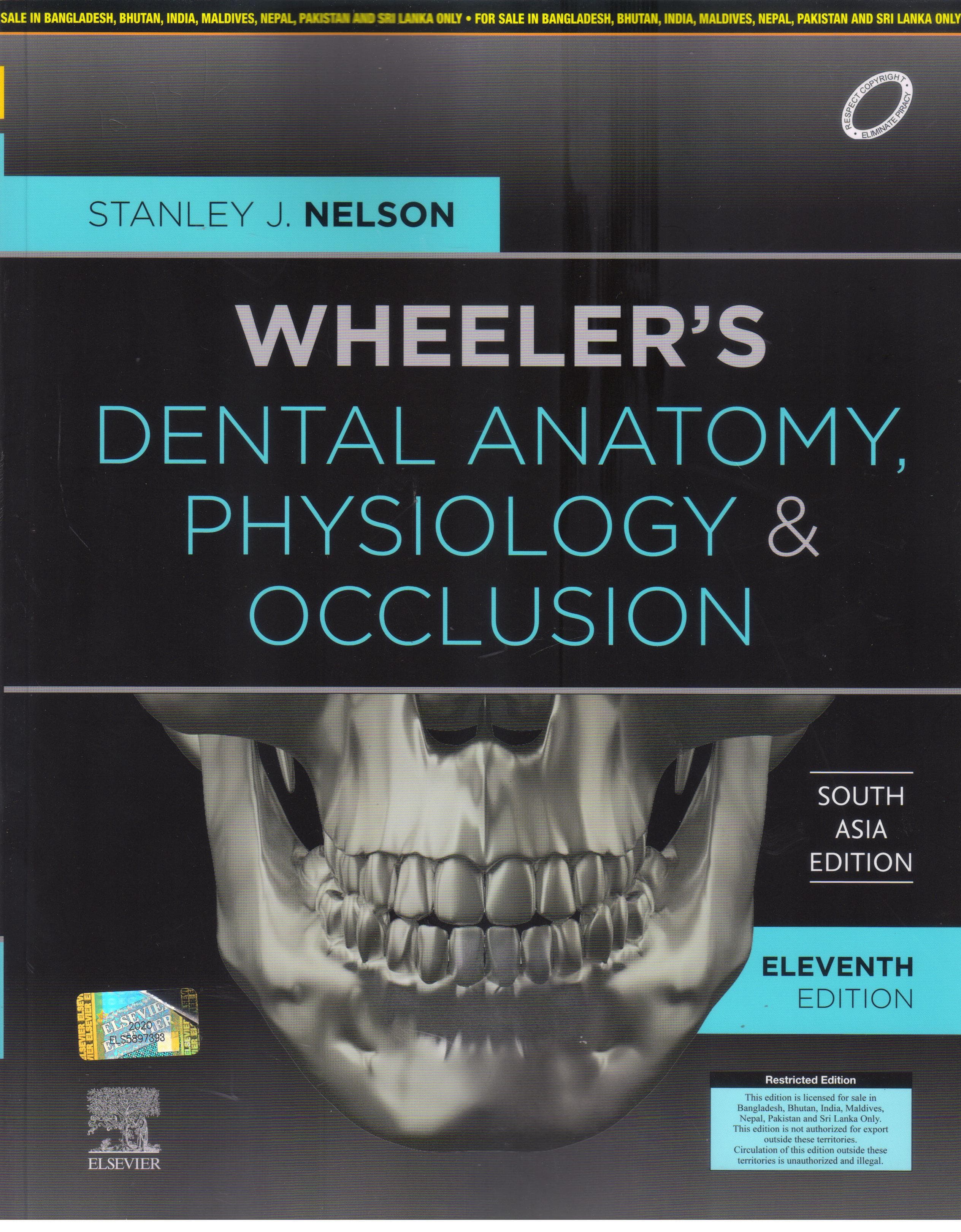 Wheelers Dental Anatomy, Physiology & Occlusion 11th SAE/2020