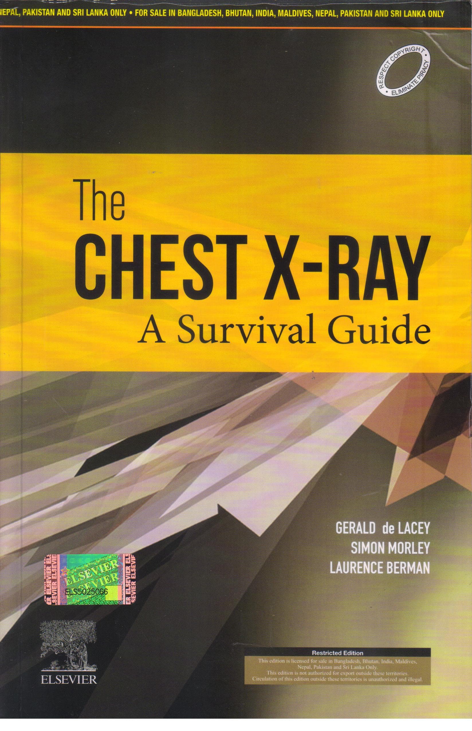 Chest X-Ray A Survival Guide 1st SAE/2008 (Reprint 2020)