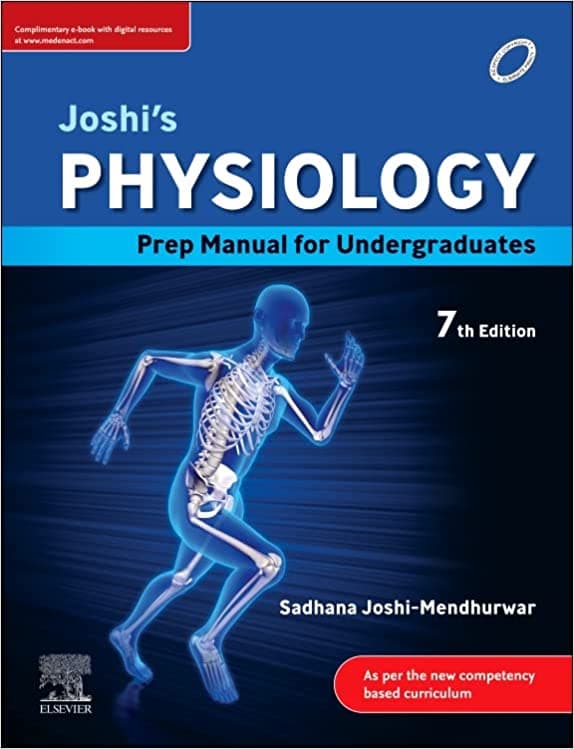 Joshi's Physiology Prep Manual for Undergraduates 7th/2022