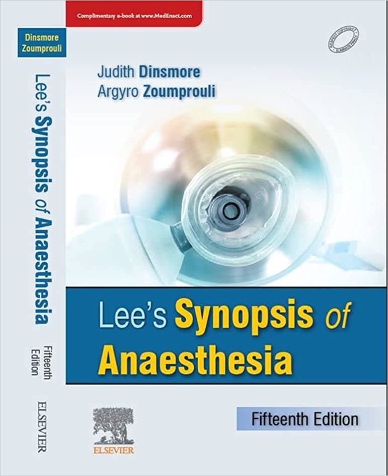 Lee's Synopsis of Anesthesia 15th/2022