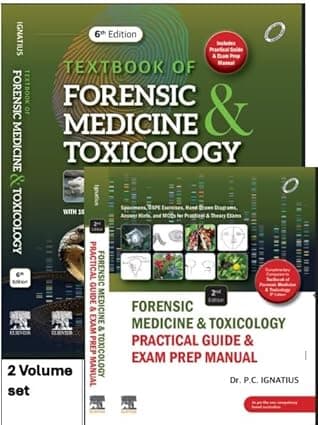 Textbook of Forensic Medicine and Toxicology 6th/2025 +Forensic Medicine & Toxicology Practical Guide