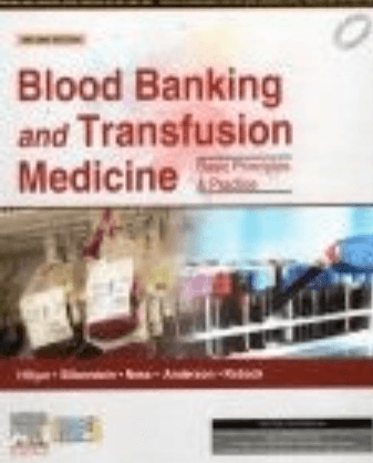 Blood Banking and Transfusion Medicine 2nd/2025