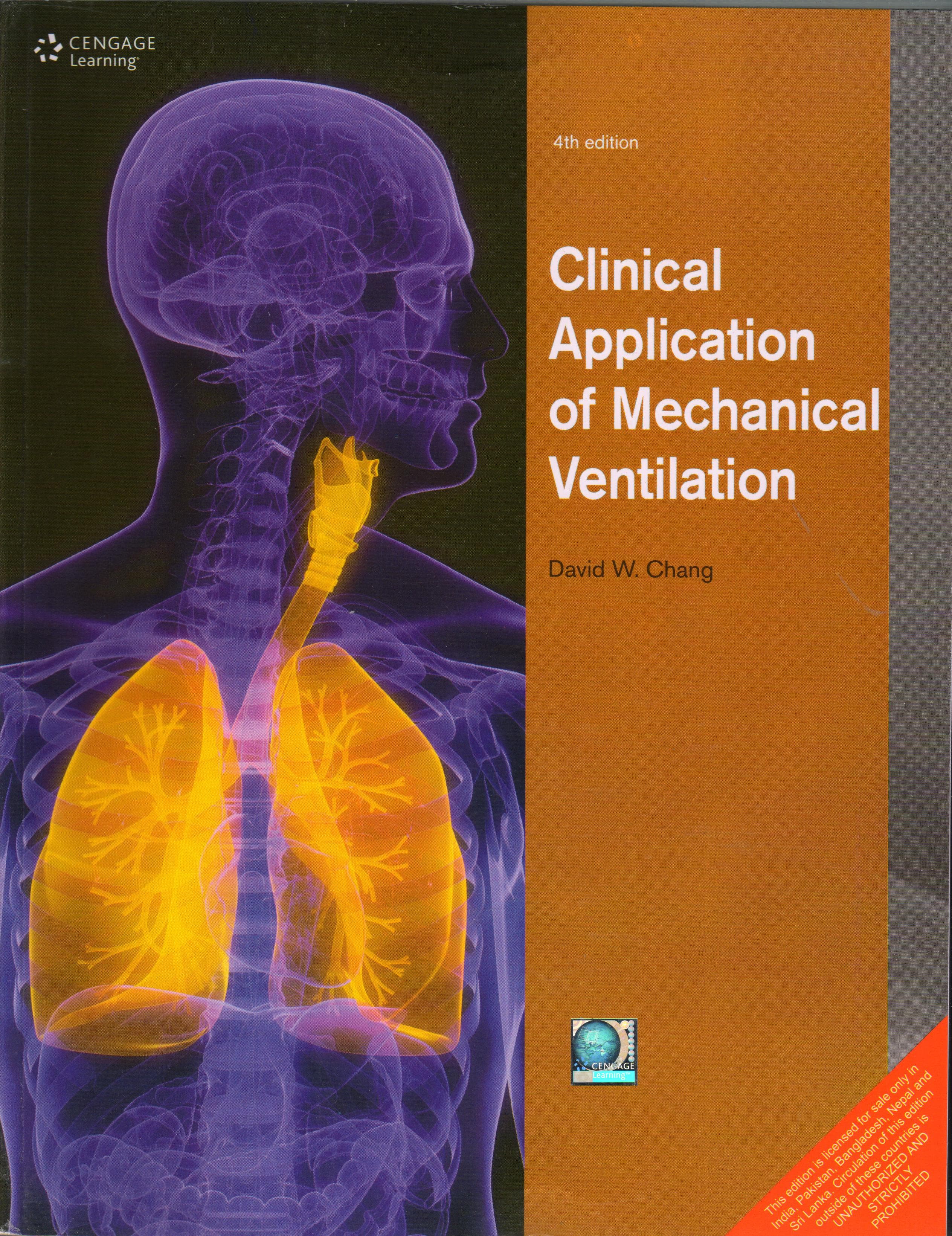 Clinical Application of Mechanical Ventilation 4th/2014 (Reprint 2022)