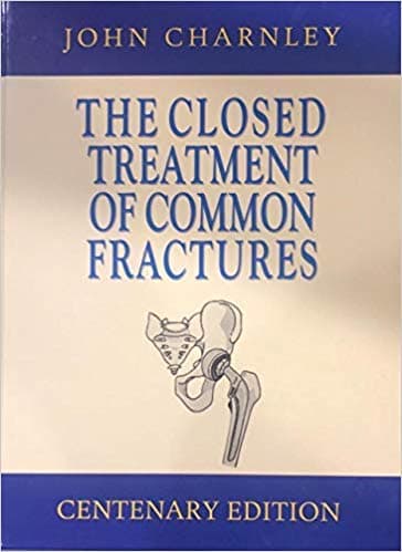 Closed Treatment of Common Fractures 1st/2010 (Reprint 2019)
