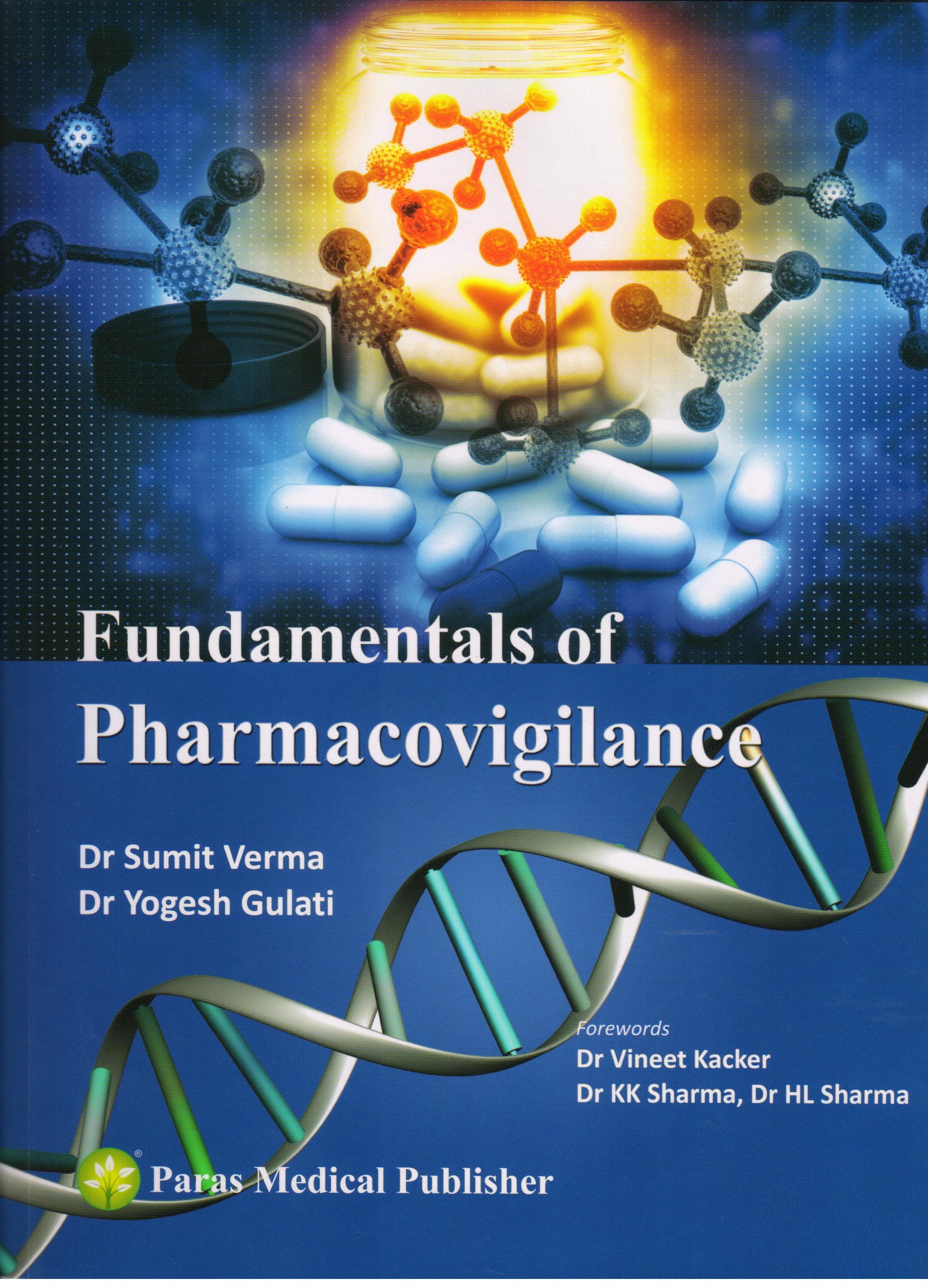 Fundamentals Of Pharmacovigilance 1st/2017