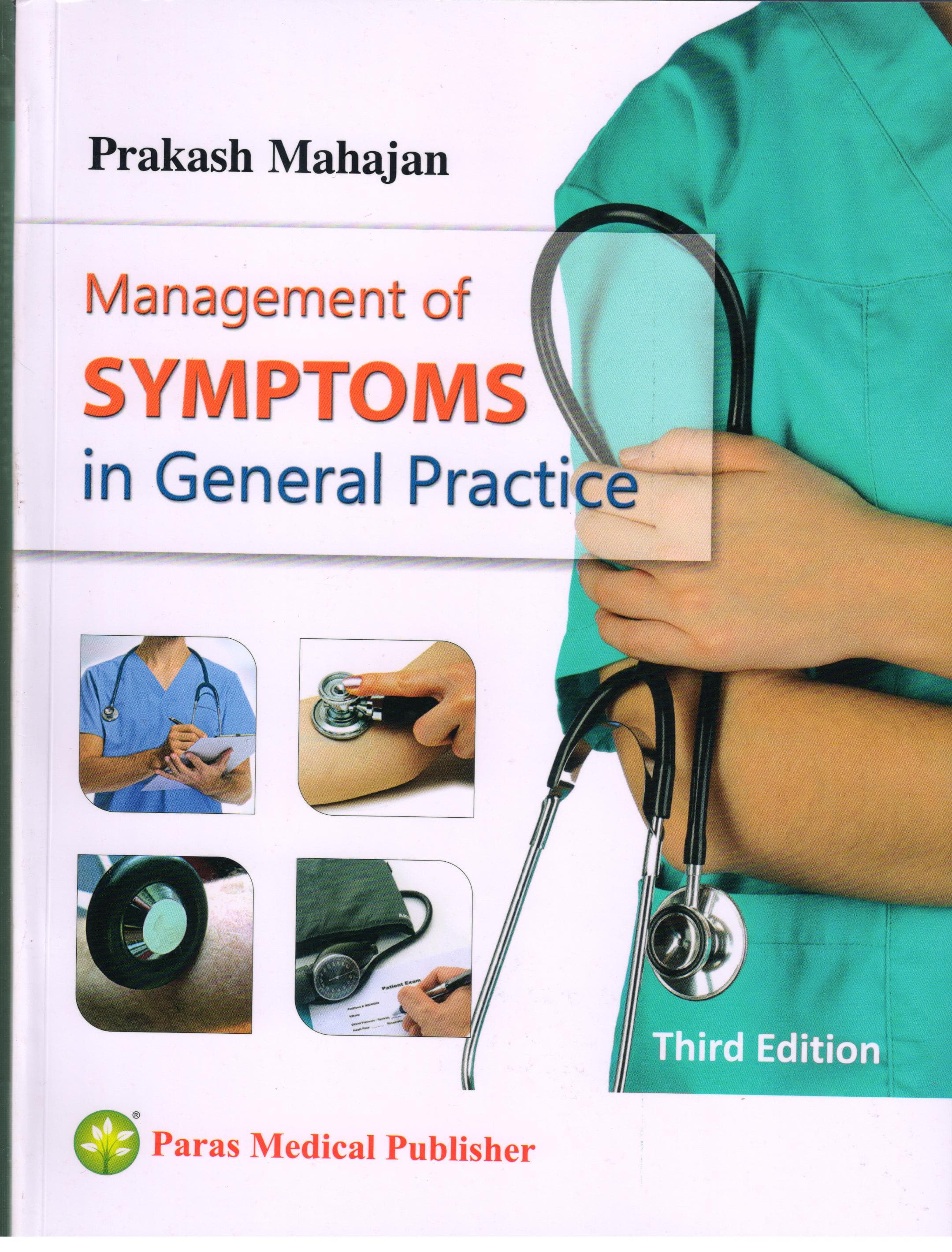 Management of Symptoms in General Practice 3rd/2018