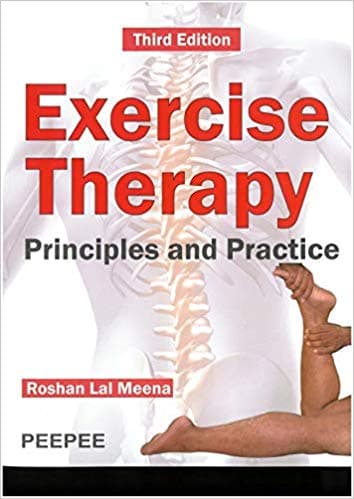Exercise Therapy Principles and Practice 3rd/2020