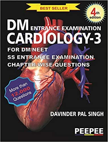 DM Entrance Examination Cardiology-3 for DM/NEET SS Entrance Examination 4th/2020