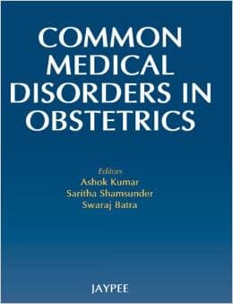 Common Medical Disorders in Obstetrics 1st/2010