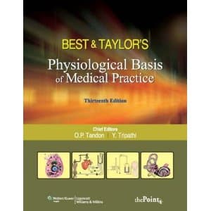 Best & Taylors Physiological Basis of Medical Practice 13th/2011