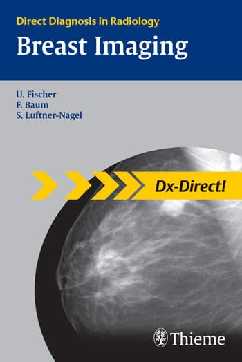 Direct Diagnosis in Radiology: Breast Imaging 1st/2008