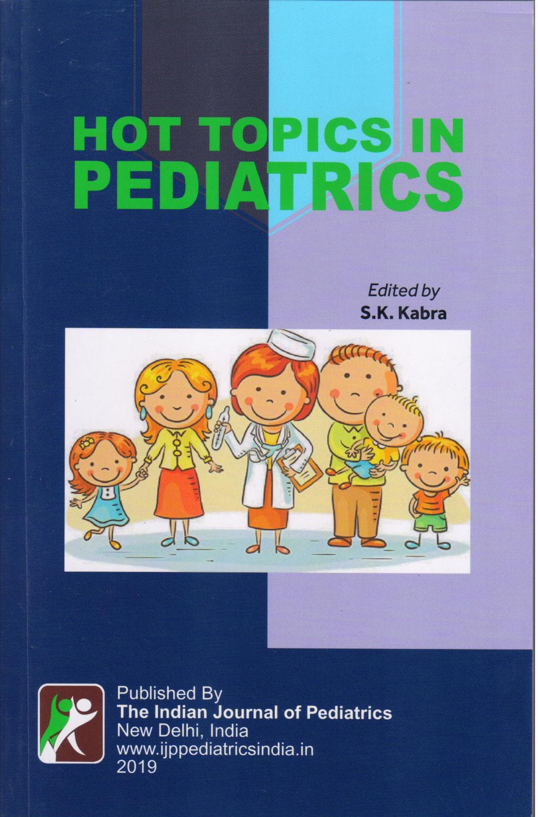 Hot Topics in Pediatrics 1st/2019