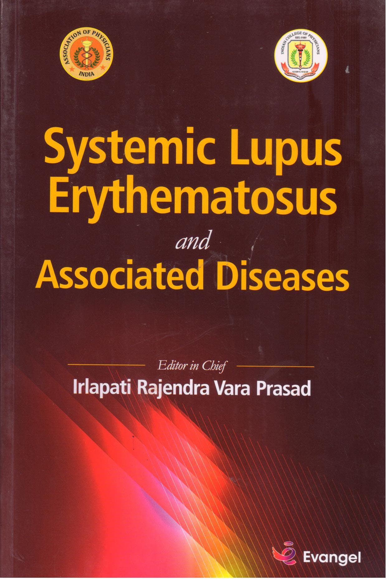 Systemic Lupus Erythematosus and Associated Diseases 1st/2019