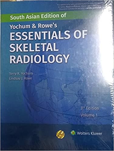 Yochum And Rowes Essentials Of Skeletal Radiology 3rd SAE/2019 (2 vols.)