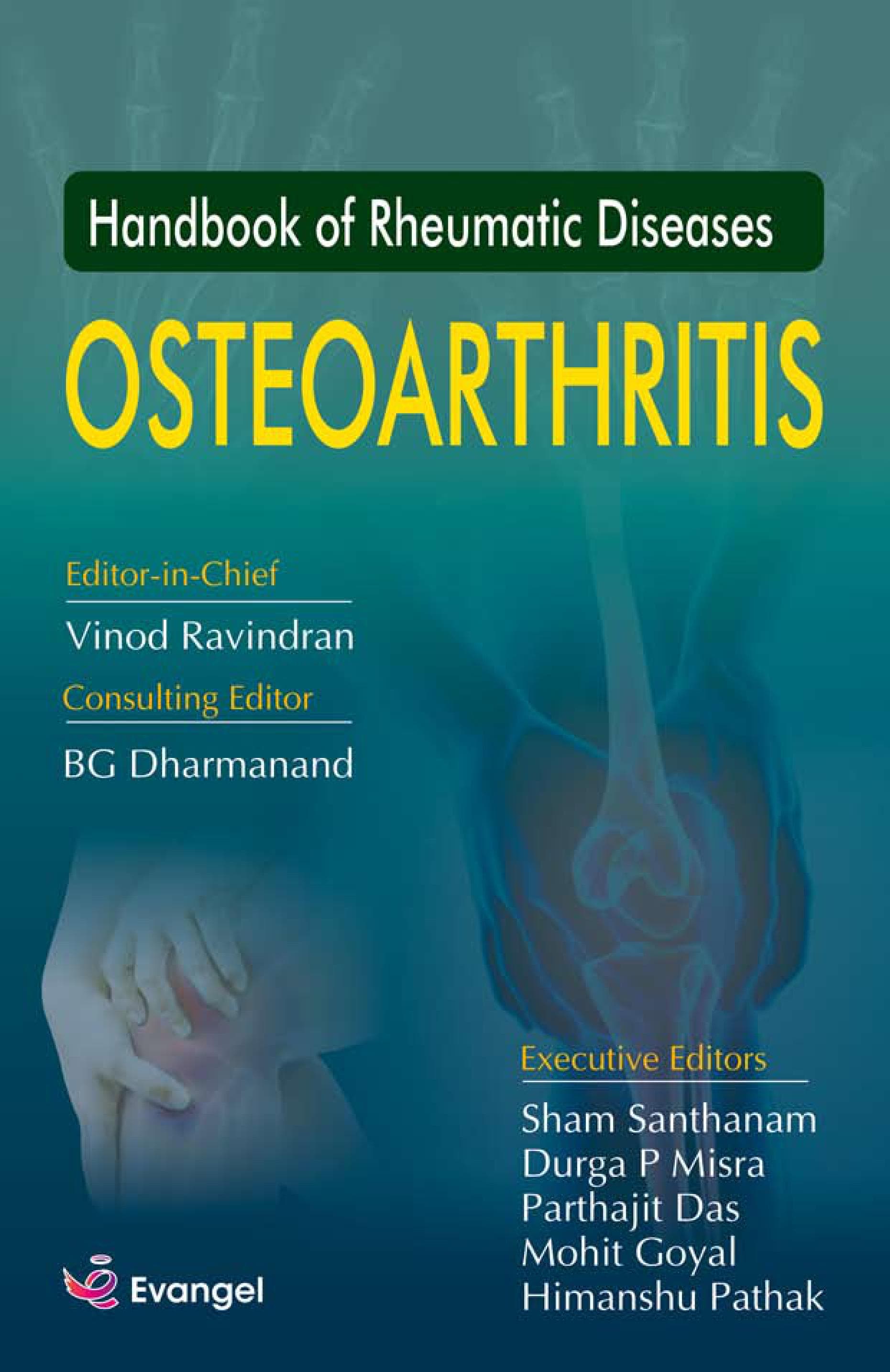 Handbook of Rheumatic Diseases: Osteoarthritis 1st/2020