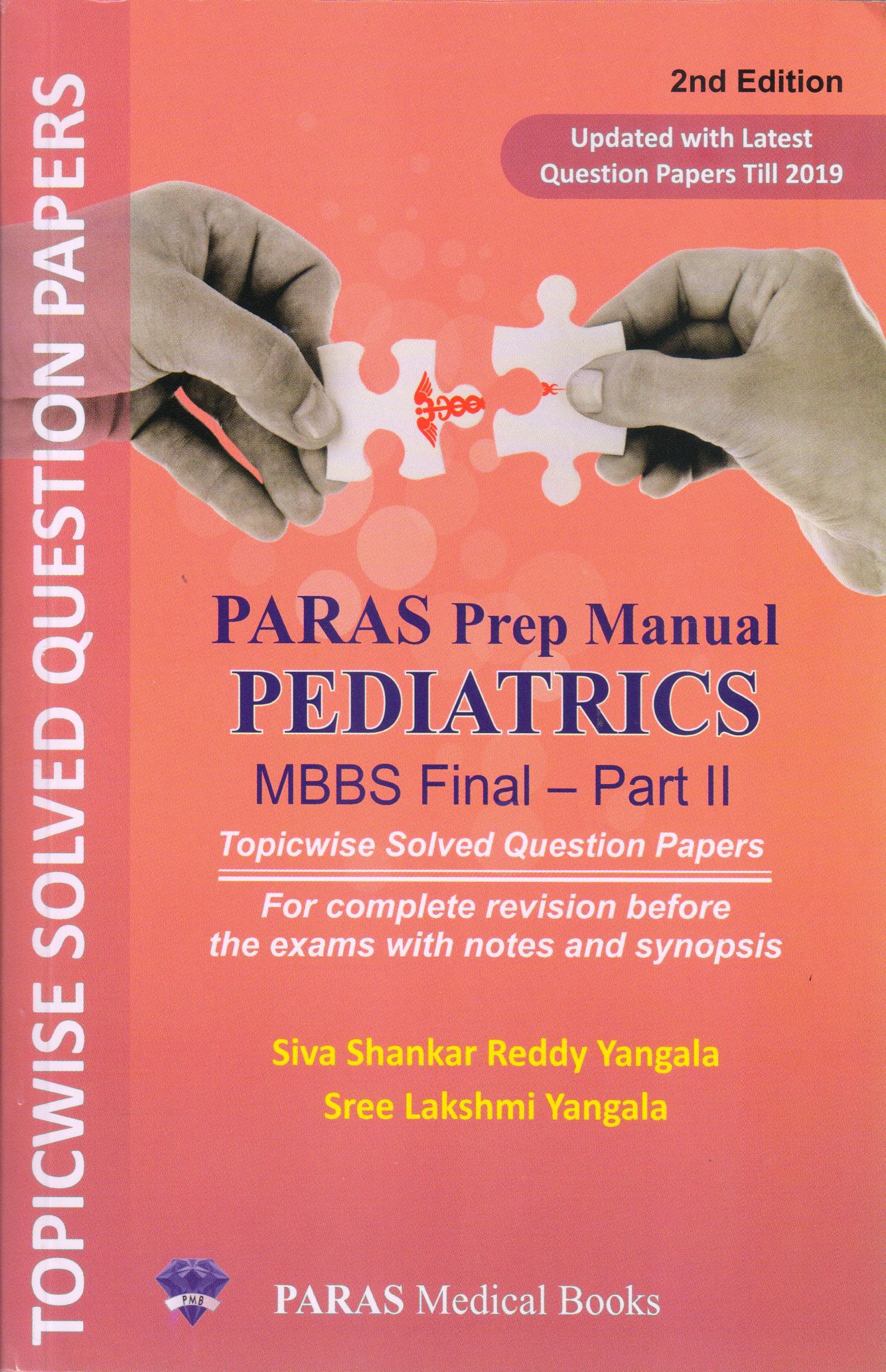 Paras Prep Manual Pediatrics MBBS Final Part 2 2nd/2021